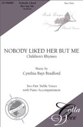 Nobody Liked Her But Me Two-Part choral sheet music cover